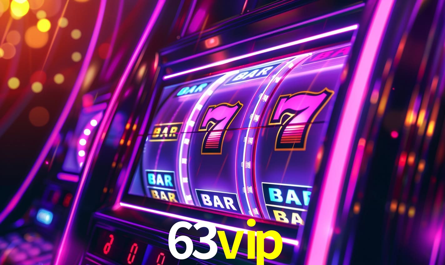 63vip: Seu Cassino Premiado com Pagamentos Rápidos
